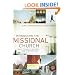 Introducing the Missional Church: What It Is, Why It Matters, How to Become One