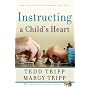 Instructing a Child's Heart