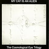 The Cosmological Eye Trilogy