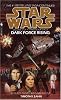 Dark Force Rising (Star Wars: The Thrawn Trilogy, Book 2)