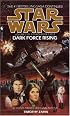 Dark Force Rising (Star Wars: The Thrawn Trilogy, Book 2)