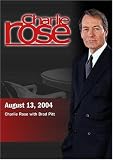 DVD : Charlie Rose (August 13, 2004)