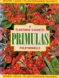 A plantsman's guide to primulas