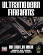 Ultramodern Firearms