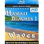 HD HAWAII BEACHES 1 / WAVES Relaxation Nature Videos [Blu-ray]