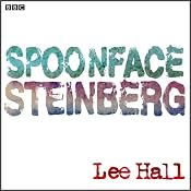 Spoonface Steinberg | [Lee Hall]