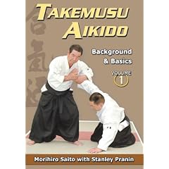 Takemusu Aikido, Volume 1: Background and Basics