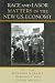 Books : Race And Labor Matters in the New U.S. Economy