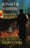 Jonah & Nahum: Lessons In Lostness