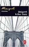Maigret A New-York  (Inspector Maigret Mysteries)