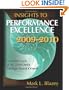 Insights to Performance Excellence 2009-2010: An Inside Look at the 2009-2010 Baldrige Award Criteria