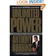Unlimited Power : The New Science Of Personal Achievement by Anthony Robbins