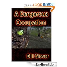 A Dangerous Occupation