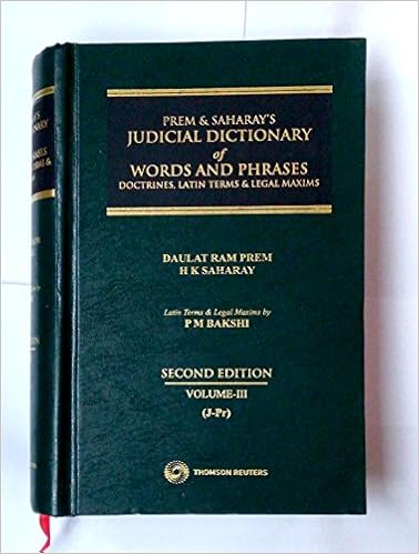 Judicial Dictionary of Words And Phrases--Doctrines, Latin Terms & Legal Maxims