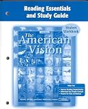 The American Vision, Reading Essentials and Study Guide, Workbook
