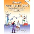 Simply Visual Basic 2005 (2nd Edition)