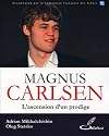 Magnus Carlsen : L'ascension d'un prodige