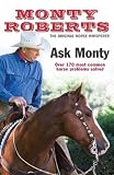Ask Monty: Over 170 most common horse problems solved