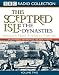 This Sceptered Isle: Dynasties v.2 (BBC Radio Collection) (Vol 2)