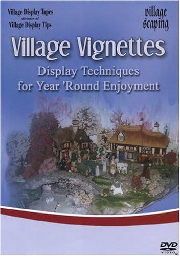 Village Scaping: Village Vignettes
