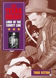 The Texas Sheriff: Lord of the County Line