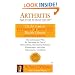 Arthritis: Fight it with the Blood Type Diet: The Individualized Plan for Defeating the Pain of Osteoarthritis, Rheumatoid (Dr. Peter D'adamo's Eat Right for Your Type Health Library)