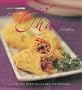 From The Thai Kitchen: A Step-By-Step Culinary Adventure (Feast of Flavors)
