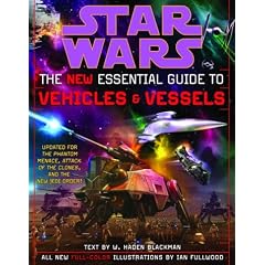 The New Essential Guide to Vehicles and Vessels (Star Wars)