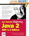 Beginning Java 2: SDK 1.4 Edition