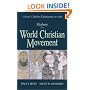 History of the World Christian Movement: Earliest Christianity to 1453