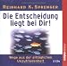 Die Entscheidung liegt bei dir, 2 Audio-CDs. Limitierte Sonderausgabe