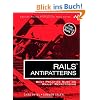 Rails AntiPatterns: Best Practice Ruby on Rails Refactoring (Addison-Wesley Professional Ruby)