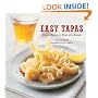Easy Tapas: Spanish Snacks to Serve with Drinks