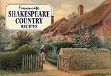 Books : Favourite Shakespeare Country Recipes (Favourite Recipes)