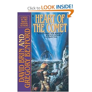 Heart of the Comet by Gregory Benford, Bob Eggleton, and David Brin