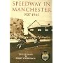 Speedway in Manchester 1927-1945