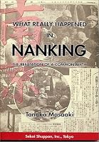 What Really Happened in Nanking