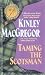 Taming the Scotsman (The MacAllisters)
