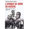 L'Afrique du Nord en marche