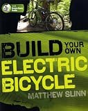 Build Your Own Electric Bicycle (Tab Green Guru)