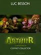 Arthur, Tome 1 � 4 : L'Int�grale Coffret Collector : Tome 1, Arthur et les Mimimoys ; Tome 2, Arthur et la cit� interdite ; Tome 3, Arthur etn la ... ; Tome 4, Arthur et la guerre des deux mondes