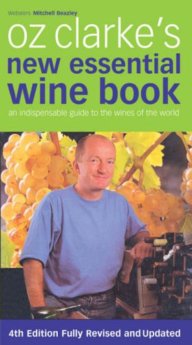 Buy Oz Clarke's New Essential Wine Book: An Indispensable Guide to the Wines of the World online at Discounted New and Used prices. Delivered to your door with Off-The-Bookshelf.