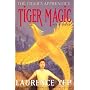 Tiger Magic: The Tiger's Apprentice, Book Three