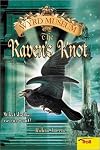 The Raven's Knot (Wyrd Museum) (Wyrd Museum)