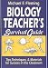Biology Teacher's Survival Guide: Tips, Techniques & Materials for Success in the Classroom (J-B Ed: Survival Guides)