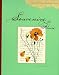 Souvenirs de Fleurs: A Pressed Flower Keepsake Book