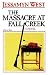The Massacre at Fall Creek