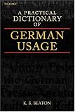 A Practical Dictionary of German Usage