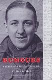 Rumours: A Memoir of a Prisoner in WWII