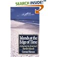 Islands at the Edge of Time: A Journey To America Barrier Islands by Gunnar Hansen